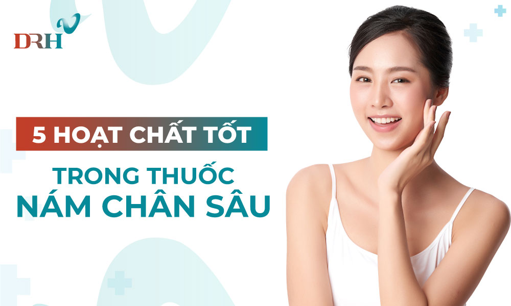 thuoc-uong-tri-nam-chan-sau
