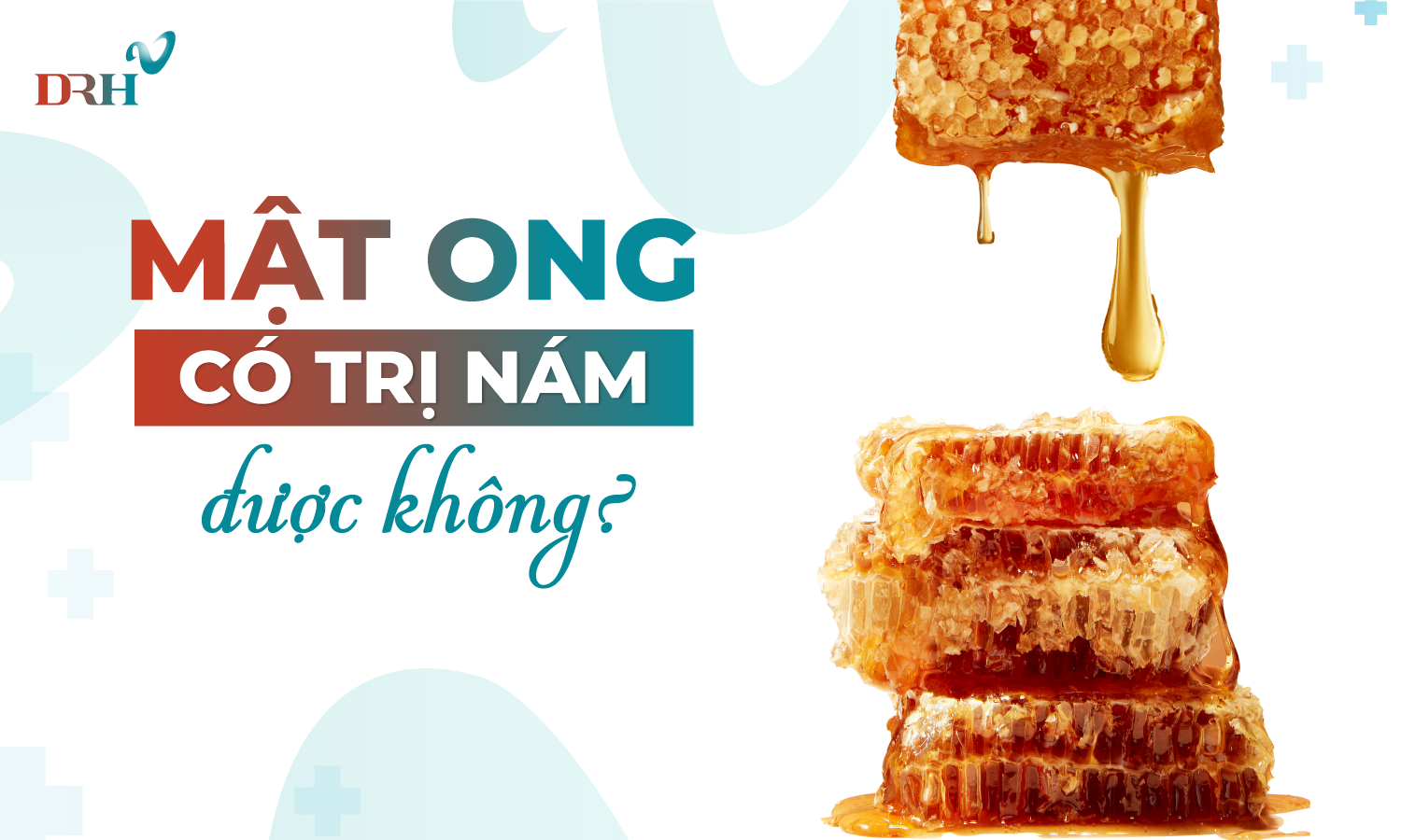 mat-ong-co-tri-nam-duoc-khong